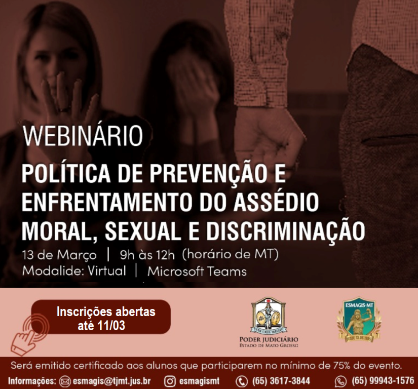 Prevenção e enfrentamento do assédio moral, sexual e discriminação é tema de webinário dia 13