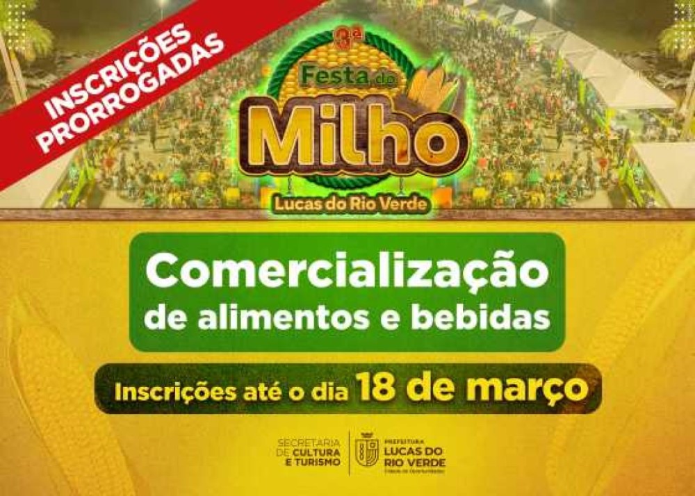 Prefeitura prorroga inscrições para comercialização de alimentos e bebidas na 3ª Festa do Milho