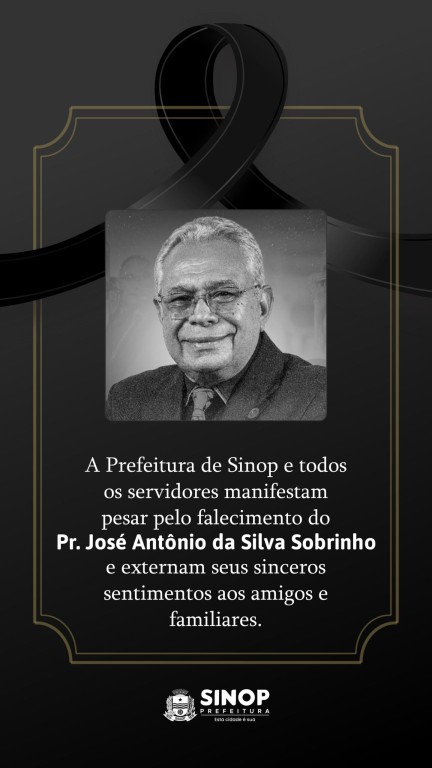 Prefeito decreta luto oficial e lamenta morte do Pastor Sobrinho, líder da Assembléia de Deus