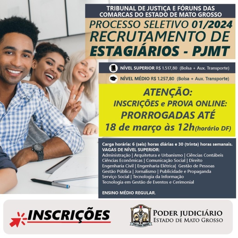 Ainda dá tempo: TJMT prorroga inscrições do processo seletivo de estágio até 18 de março