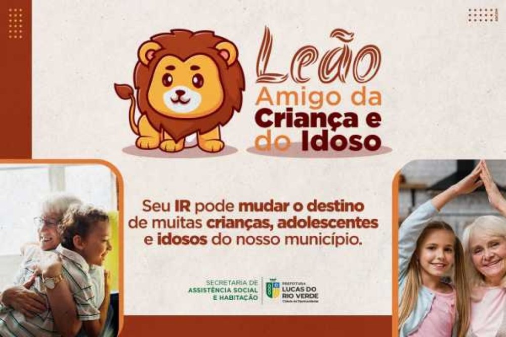 Show Safra 2024: Campanha Leão Amigo da Criança e do Idoso será lançada dia 22
