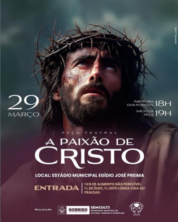 Encenação da Paixão de Cristo promete emocionar fiéis de Sorriso
