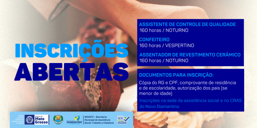 Inscrições abertas para cursos do Ser Família Capacita em Diamantino