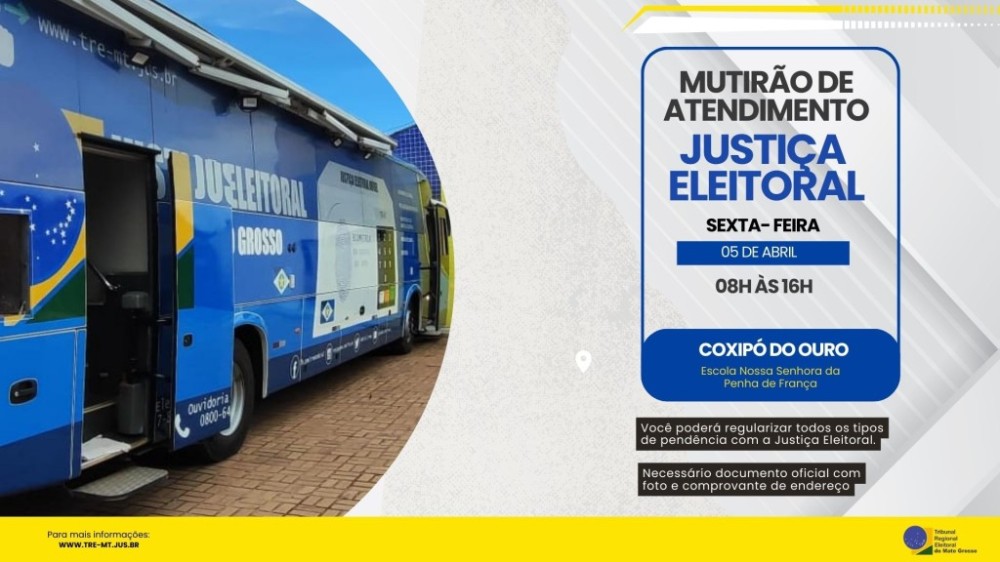 Justiça Eleitoral realiza mutirão no Coxipó do Ouro nesta sexta-feira (05)