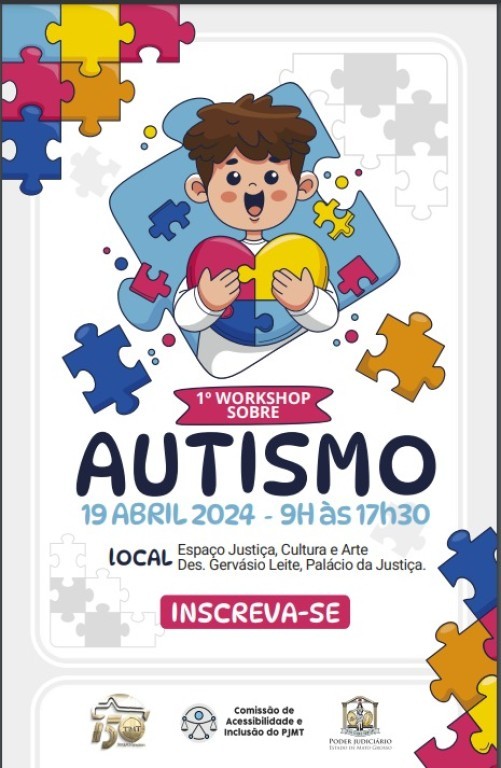 Comissão de Acessibilidade promove evento sobre autismo no Tribunal de Justiça