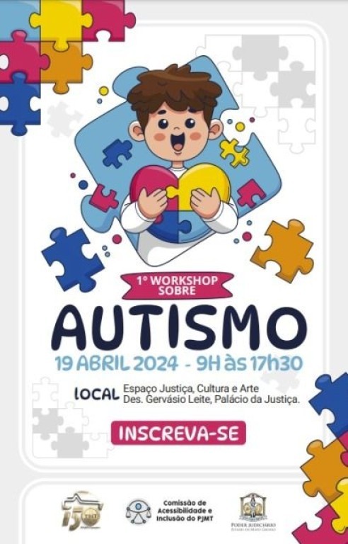 Mais inclusão: Comissão de Acessibilidade promove evento sobre autismo no Tribunal de Justiça de MT