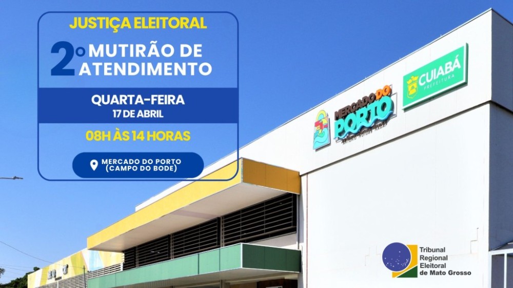Mercado do Porto terá novo mutirão da Justiça Eleitoral