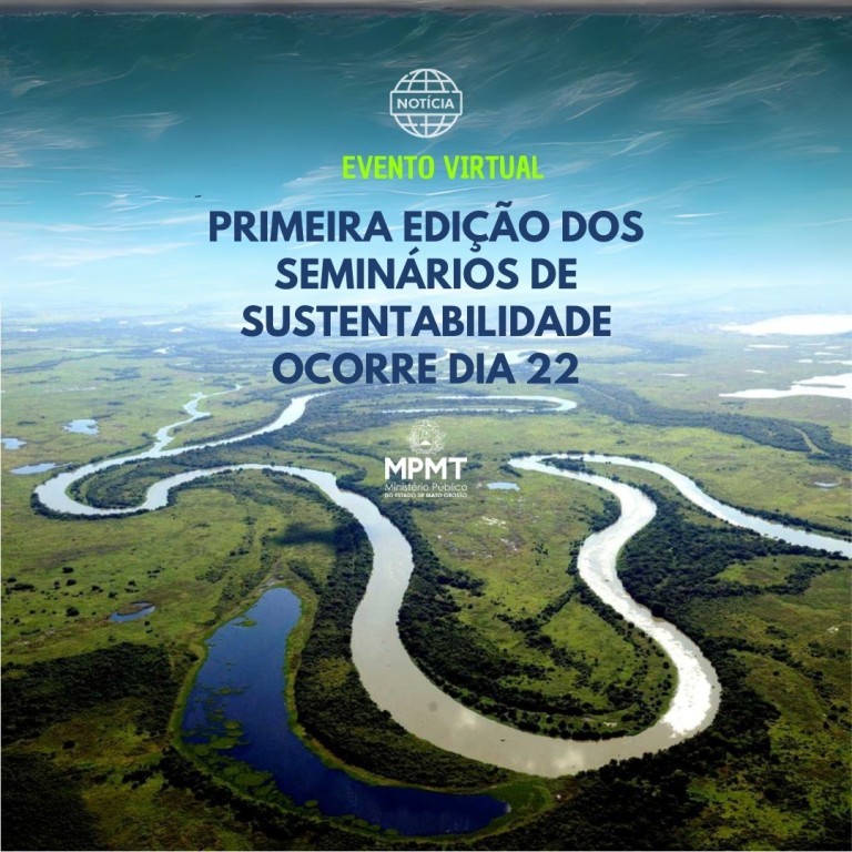 Poder Judiciário participará do primeiro Seminários de Sustentabilidade