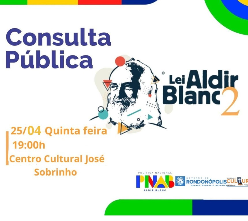 Primeira escuta pública da Lei Aldir Blanc II acontece nesta quinta (25)
