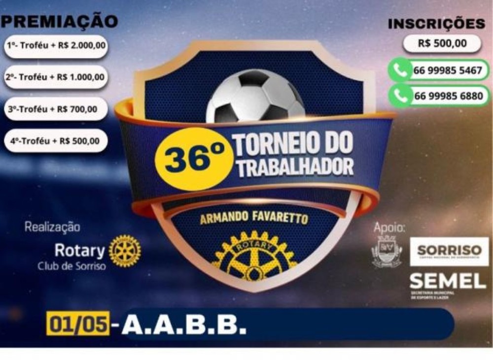 Sorriso realiza o 36º Torneio do Trabalhador nesta quarta-feira, 01 de maio