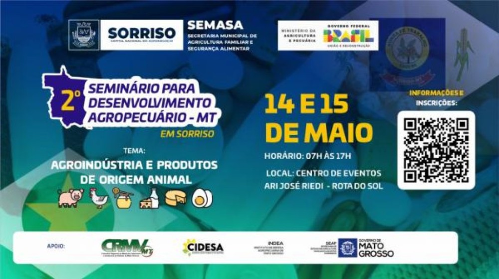 Sorriso vai sediar 2º Seminário para Desenvolvimento Agropecuário de Mato Grosso