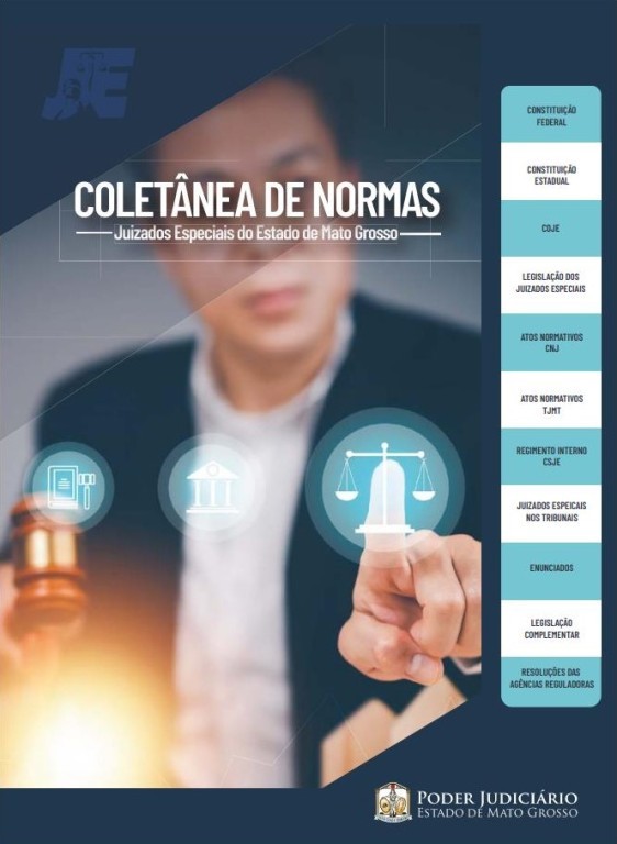 Coletânea de Normas dos Juizados Especiais de Mato Grosso está disponível no portal do TJMT