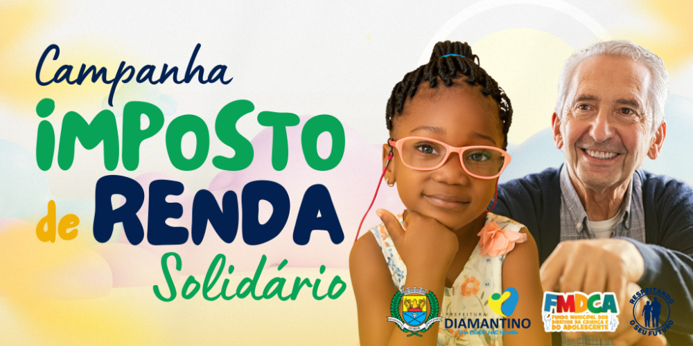Solidariedade Fiscal: última chamada para apoiar idosos e crianças de Diamantino