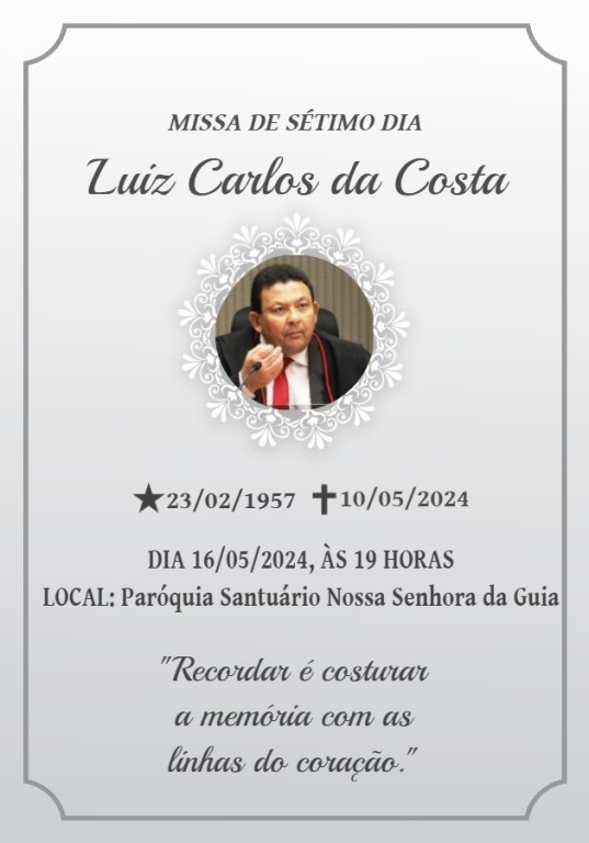 Missa de Sétimo Dia do desembargador Luiz Carlos da Costa será nesta quinta (16)
