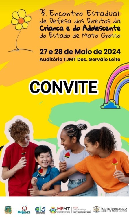 Judiciário e MP promovem 3º Encontro Estadual de Defesa dos Direitos da Criança e do Adolescente