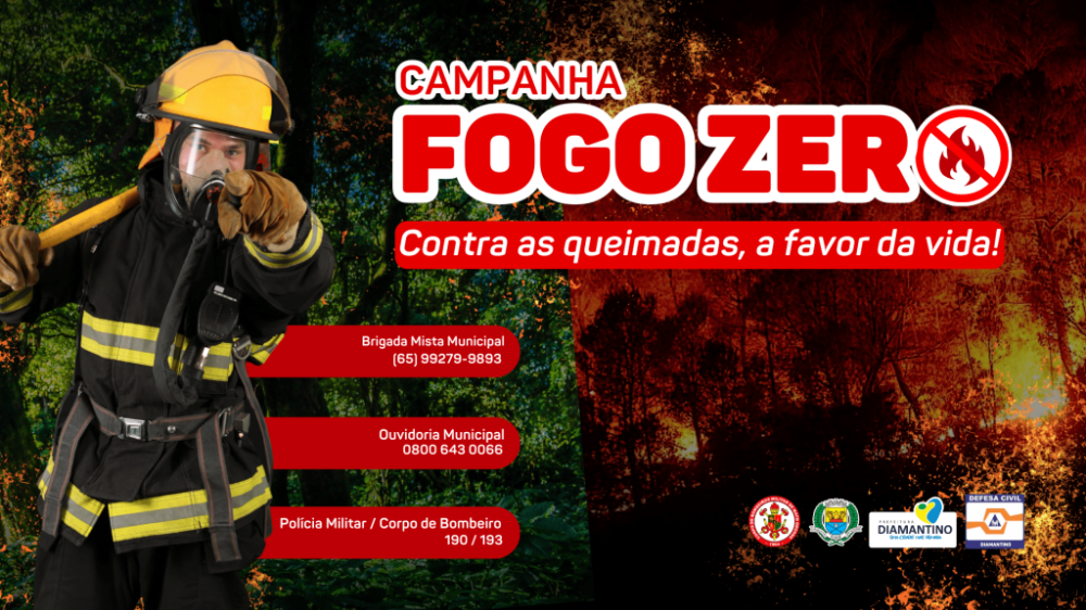 FOGO ZERO: Contra as queimadas, a favor da vida!