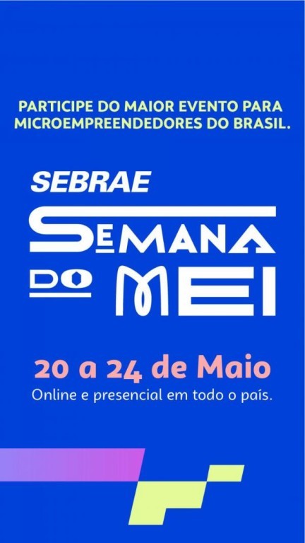 Semana do Microempreendedor inicia hoje com formações técnicas e encerra com Feira na Praça no sábado, dia 25