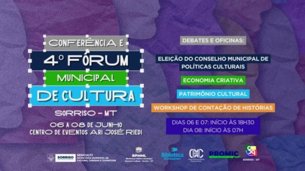 Inscrições para 4° Fórum Municipal de Cultura de Sorriso já estão abertas