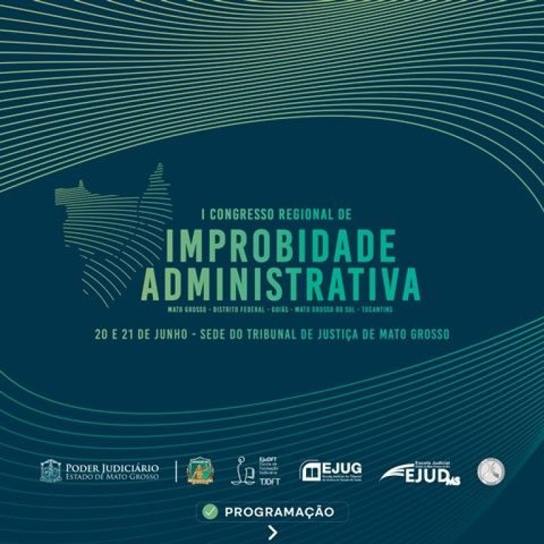 Confira programação do 1º Congresso Regional de Improbidade Administrativa