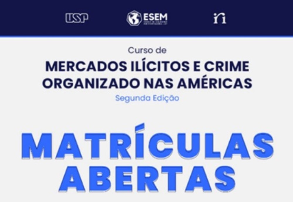 Abertas inscrições para curso sobre mercados ilícitos e crime organizado nas Américas