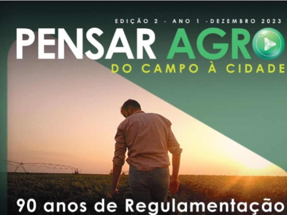 Já está disponível a segunda edição da Revista Pensar Agro