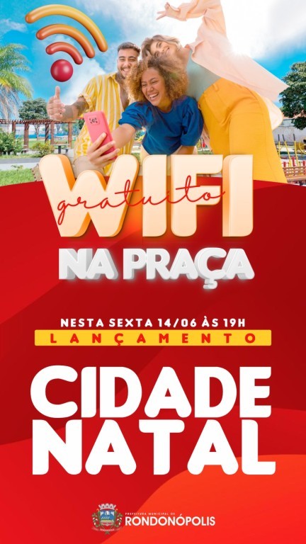 Seciti lança, nesta sexta-feira (14), Projeto Wi-Fi na Praça no Cidade Natal