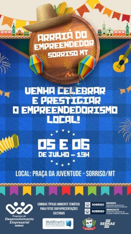Praça da Juventude será palco do 3.º Arraiá do Empreendedor