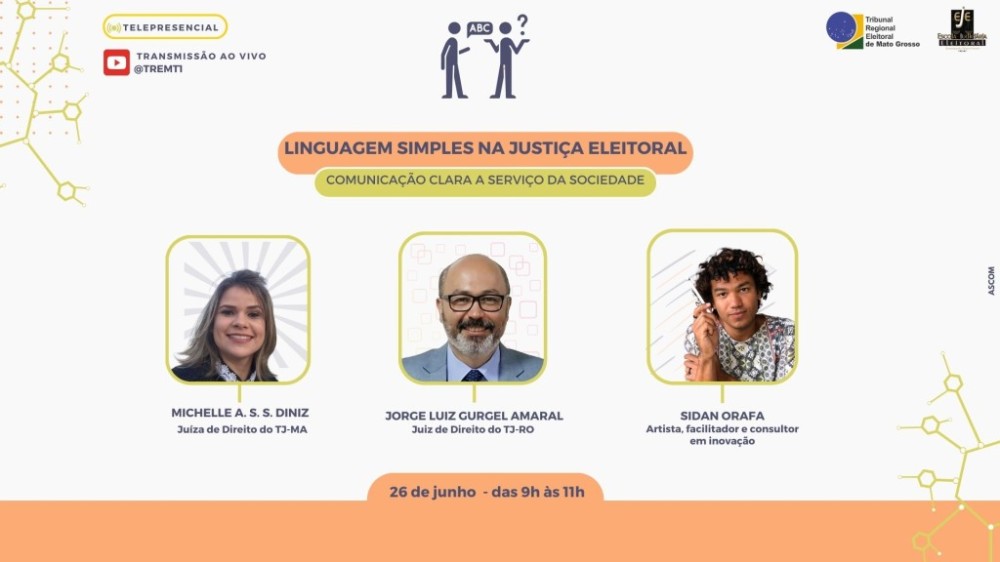 Palestra sobre linguagem simples na Justiça Eleitoral ocorre nesta quarta-feira (26.06)