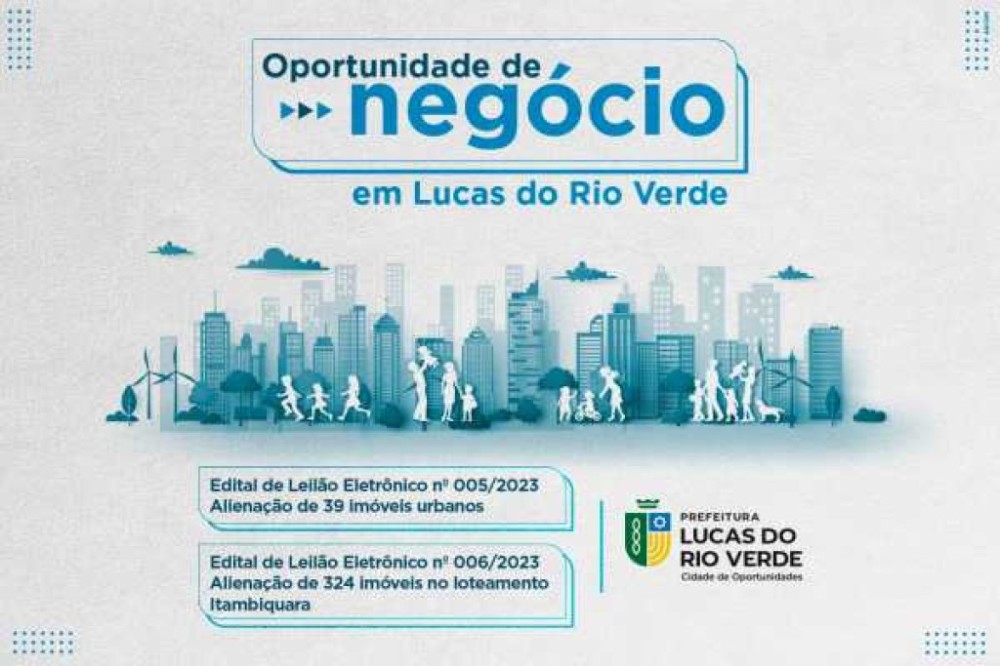 Prefeitura de Lucas do Rio Verde disponibiliza 2 editais para venda de terrenos