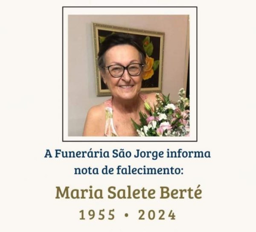 Prefeitura lamenta o falecimento da pioneira Maria Salete Berté