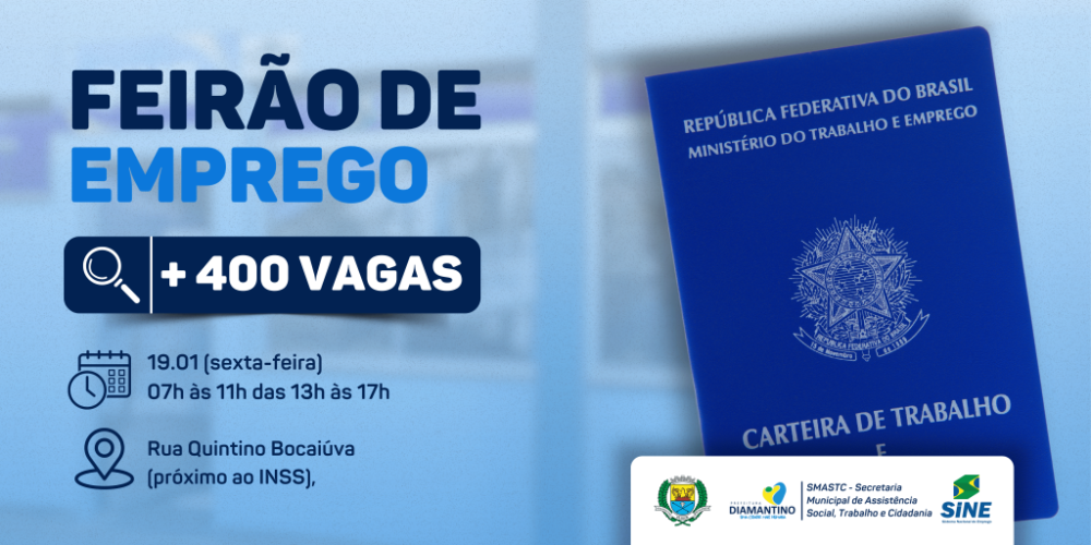 Sine Diamantino realiza feirão de empregos com mais de 400 vagas disponíveis