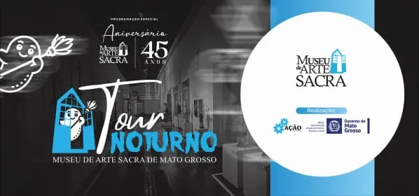 Tour Noturno no Museu de Arte Sacra de Mato Grosso