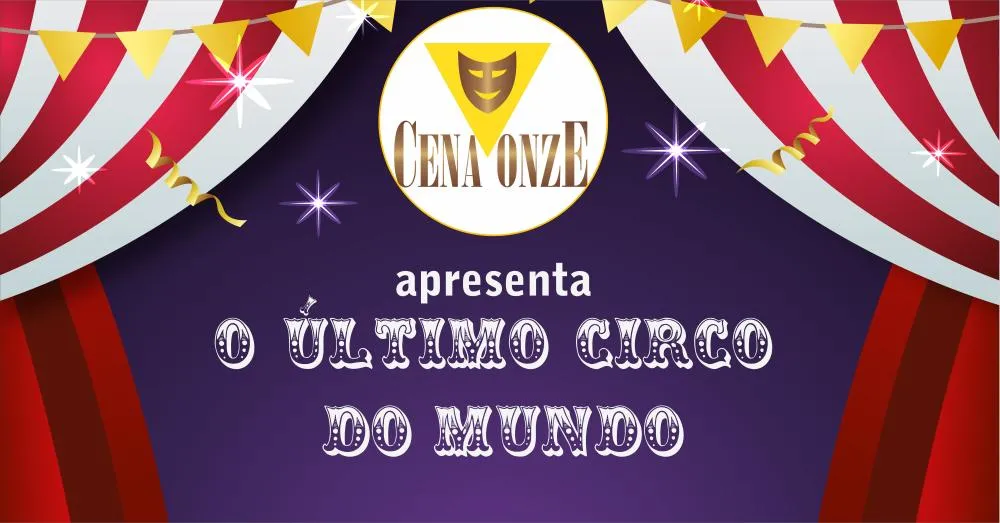 O ÚLTIMO CIRCO DO MUNDO