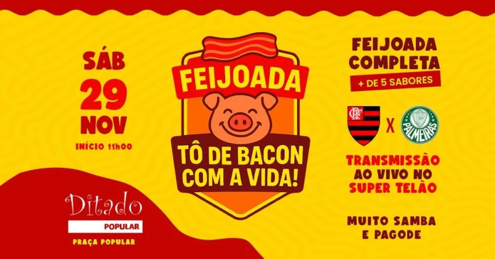 Feijoada Tô de BACON a Vida!