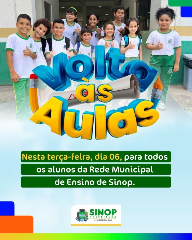 Alunos da rede municipal de Sinop retornam às aulas nesta terça-feira (06)