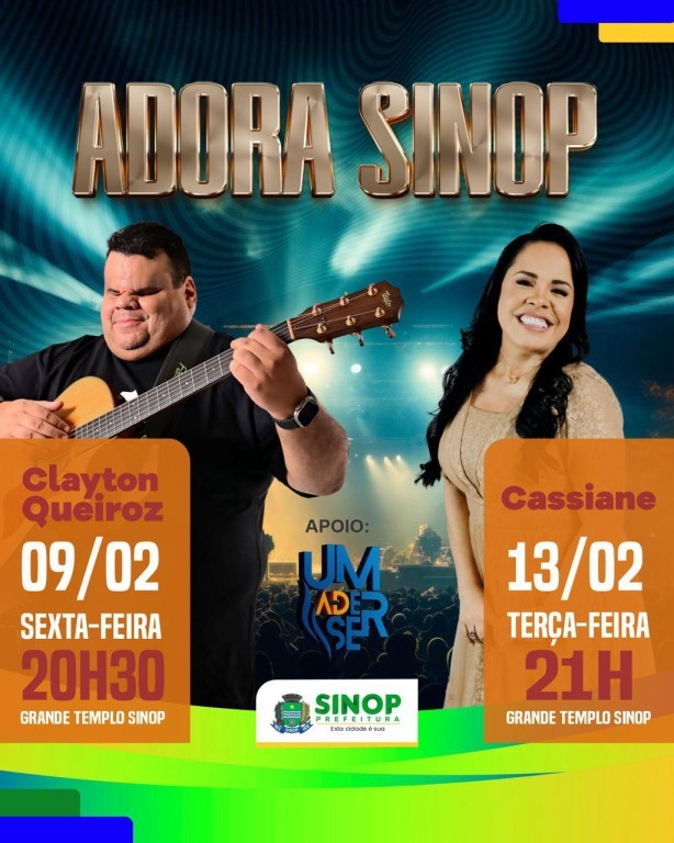1º encontro Adora Sinop terá shows nacionais com Cassiane e Clayton Queiroz: Evento começa nesta sexta (9)