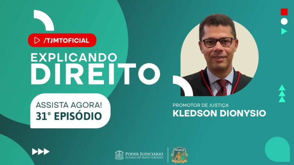Promotor Kledson de Oliveira é o convidado da 30ª edição do Explicando Direito
