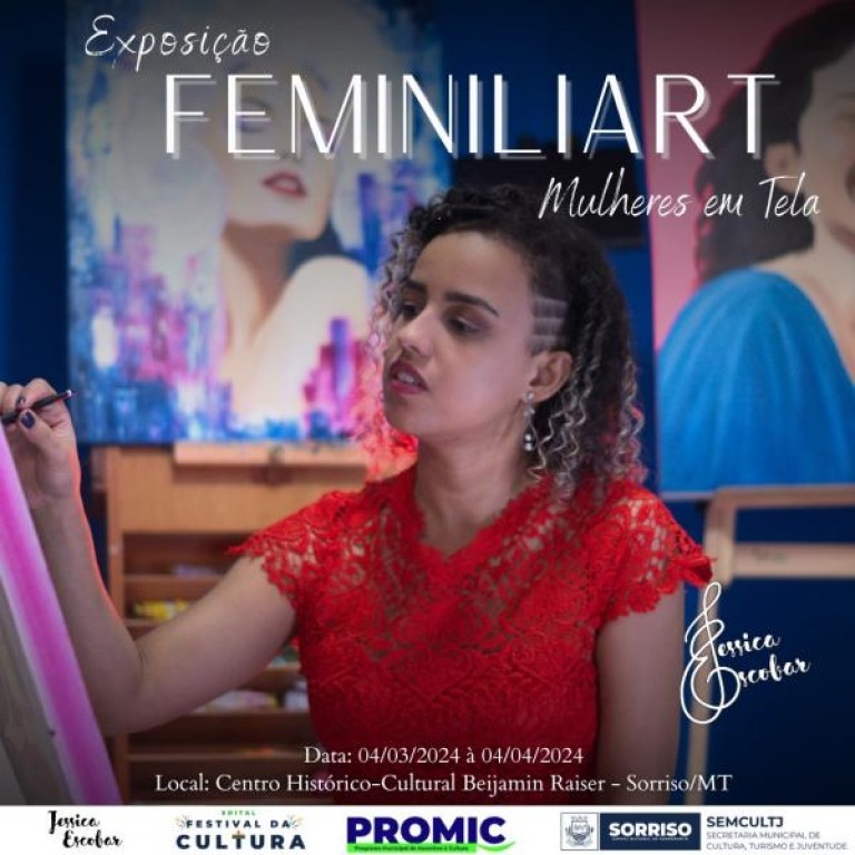Sorrisenses celebram Mês da Mulher com exposição de artes