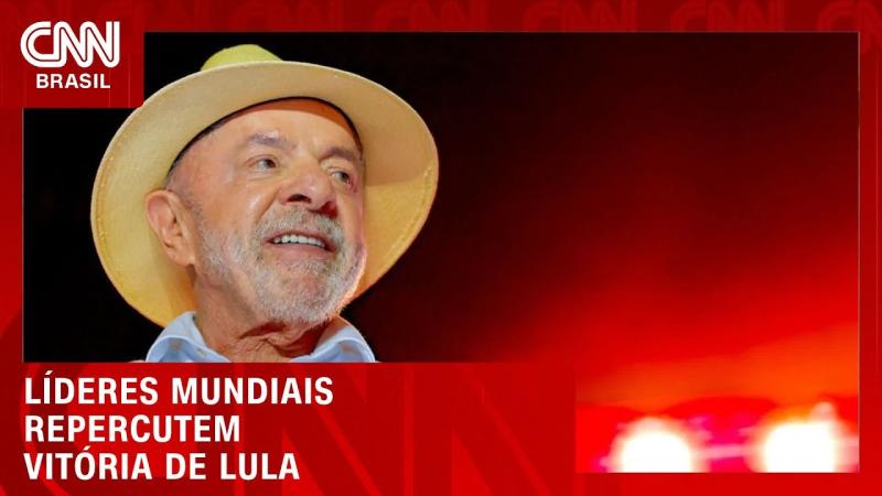 Líderes mundiais reagem à 4ª vitória eleitoral de Lula