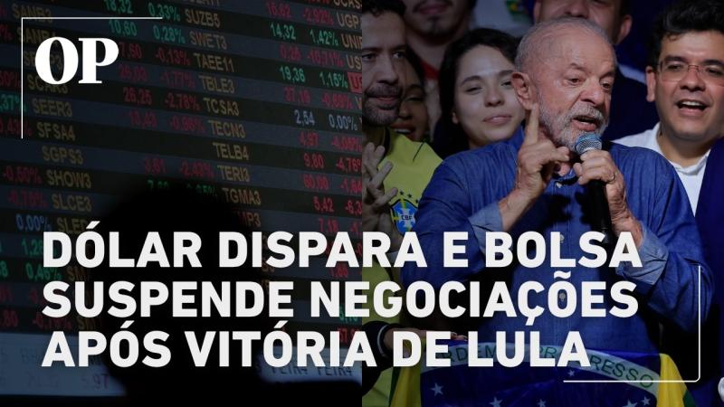 Dólar dispara mais de 12% e Bolsa suspende negociações após reeleição de Lula