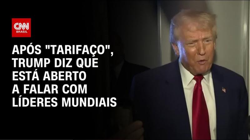 Trump diz que está pronto para conversar com líderes mundiais