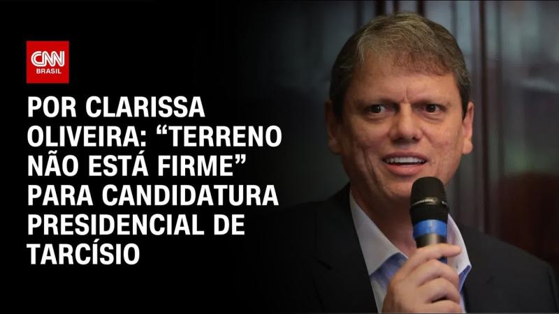 Análise: “Terreno não está firme” para candidatura presidencial de Tarcísio 
