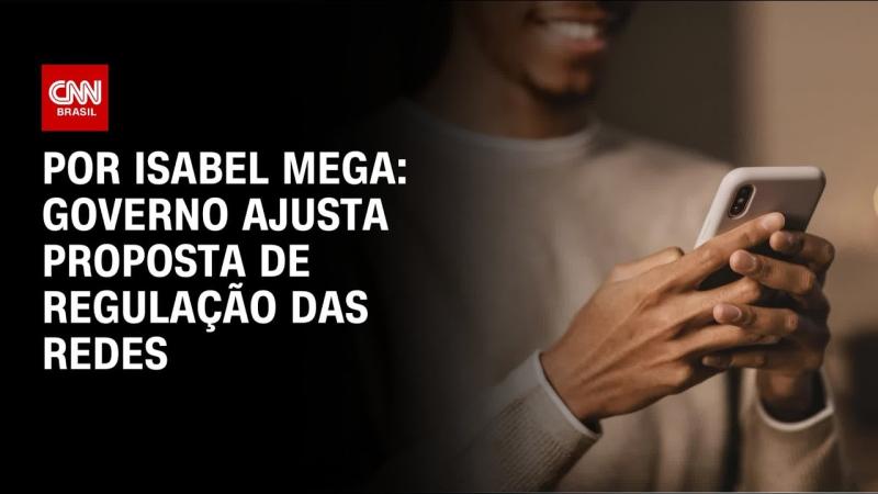 Governo ajusta proposta de regulação das redes