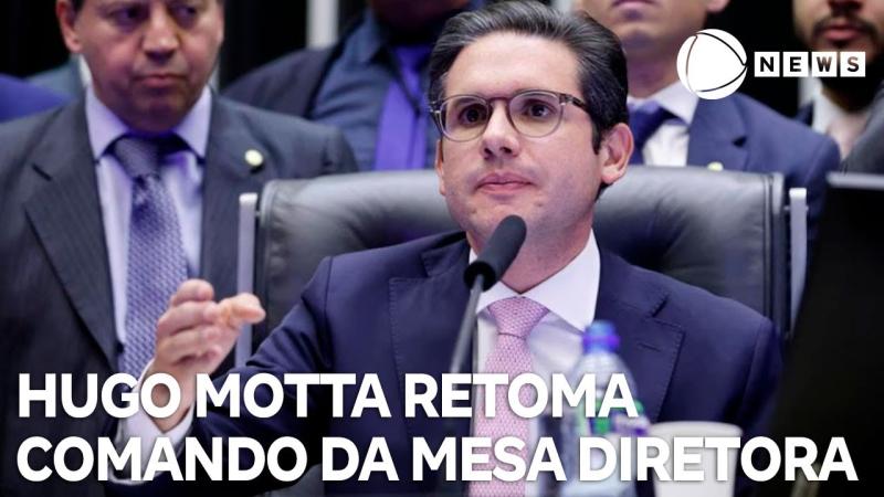Presidente Hugo Motta retoma comando da mesa diretora