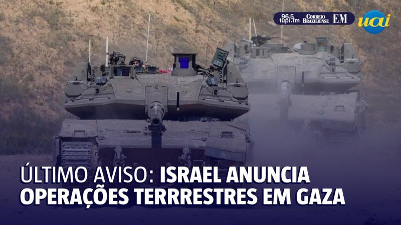 Israel anuncia novas operações terrestres em Gaza